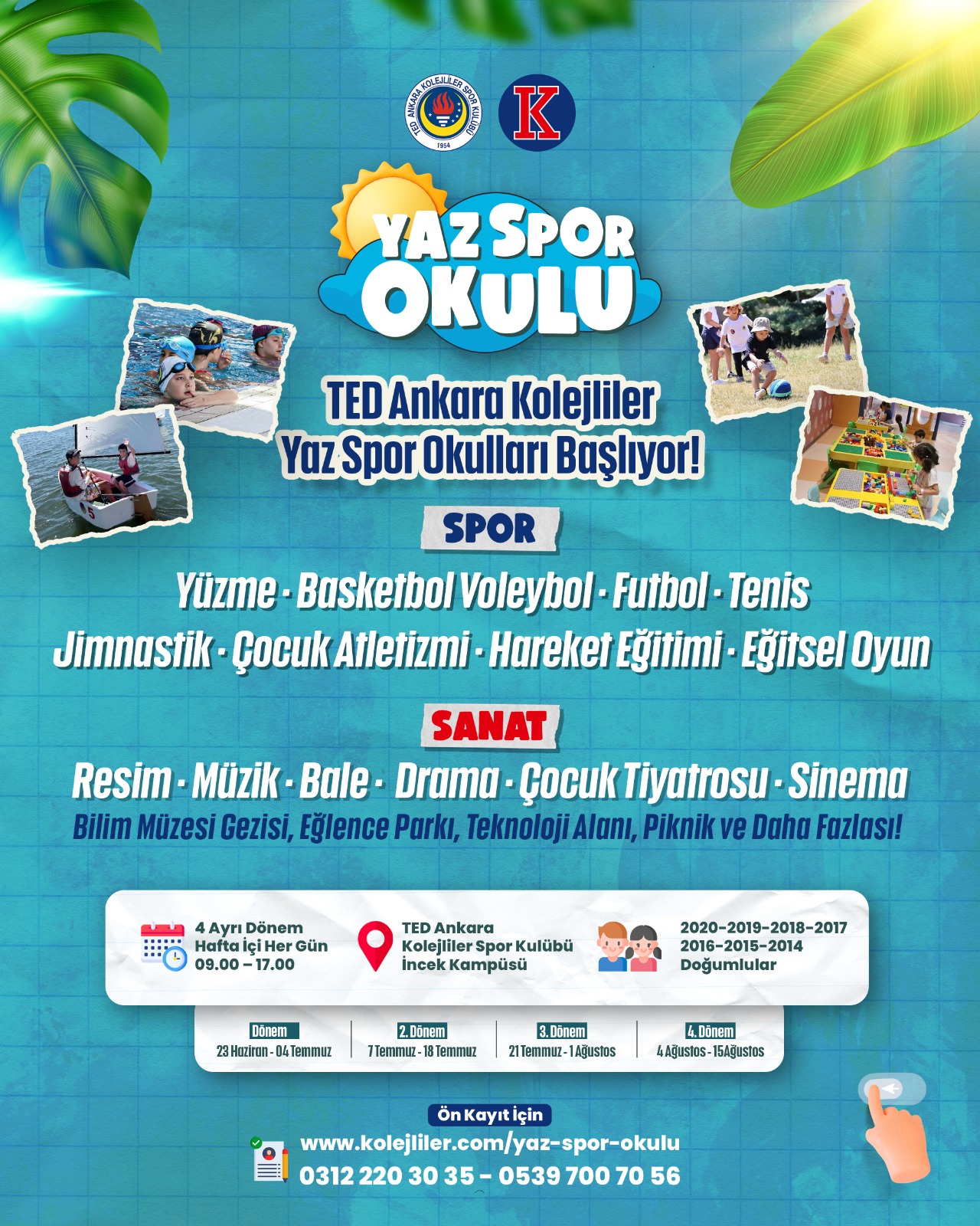  TED Ankara Kolejliler Yaz Spor Okulları Başlıyor!
